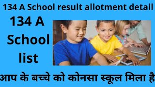 134 A student Qualified Result and School allotment [upl. by Virgel]