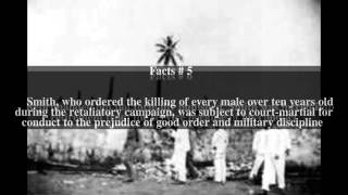 Balangiga massacre Top  11 Facts [upl. by Acinelav108]