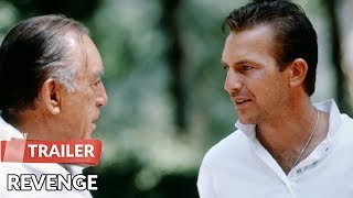 Revenge 1990 Trailer  Kevin Costner  Anthony Quinn [upl. by Eellah]