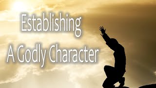 Establishing A Godly Character  Sunday Morning Service LIVE Stream 10272024 [upl. by Anah]