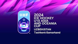 IIHF U18 Asia and Oceania Cup 2024  UZB 🇺🇿  🇹🇭 THA  30 April 2024  Humo Arena  live [upl. by Enileoj]