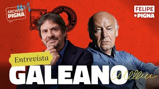 Eduardo Galeano quotSeguimos viviendo en un mundo patas para arribaquot Archivo Pigna Felipe Pigna [upl. by Sheffield]