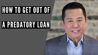 HOW TO GET OUT OF A PREDATORY LOAN [upl. by Pence]