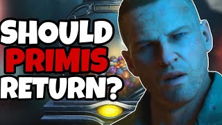 Should PRIMIS Return In Zombies 2025 [upl. by Crist539]