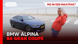 Alpina B4 Gran Coupé rijtest comfortabel koppelmonster [upl. by Phillada]