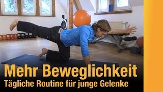 Training für mehr Beweglichkeit junge Gelenke gesunder Rücken  12 Minuten [upl. by Erik194]