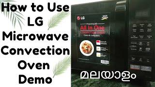 How to use LG Microwave Convection oven 28LmodelMC2846BG Demo in malayalamAni Jineesh [upl. by Florin]