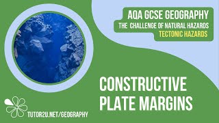 Constructive Plate Margins  AQA GCSE Geography  Tectonic Hazards 6 [upl. by Rothberg]