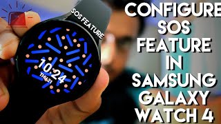 Activate SOS feature in Samsung Galaxy Watch 4 [upl. by Zelda]