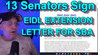 EIDL Update13 Senators Sign Letter for SBA EIDL Loans Deferred [upl. by Mclaughlin300]