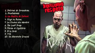 Konsumo Respeto  Recaída  Álbum Completo [upl. by Sib]