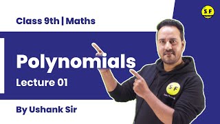 Class 9th Maths Polynomials Detailed Explanation Lec 1 with Ushank sir [upl. by Annauqahs]