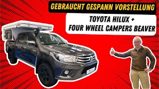 Expeditionsmobil Toyota Hilux mit Four Wheel Campers Beaver Wohnkabine [upl. by Yrrag70]