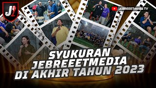 JEBREEETMEDIA BANYAK EVENT 2023 KAMI SIAP GUNCANG DUNIA 2024 [upl. by Joslyn]