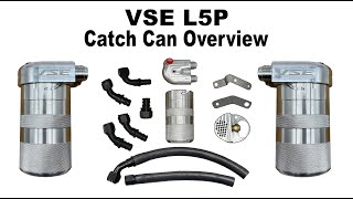 VSE L5P Catch Can Overview [upl. by Edaw]