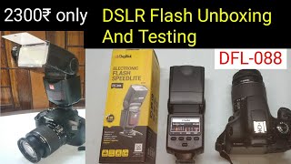 DigiTek Electronic Flash DFL088 Unboxing and Testing 🔥🔥 [upl. by Boswall]