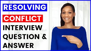 RESOLVING CONFLICT Interview Question and Answer CONFLICT RESOLUTION [upl. by Mallis]