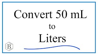 Convert 50mL to L 50 milliliters to Liters [upl. by Jeremiah]