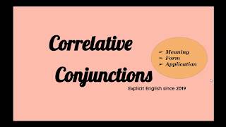 Correlative Conjunctions [upl. by Oile867]