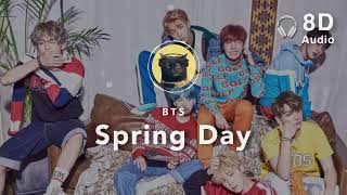 8D Audio BTS 방탄소년단 – Spring Day [upl. by Ema]