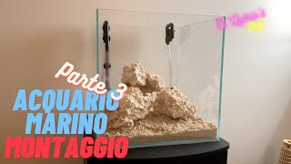 3 Come allestire un acquario marino  Parte 3  Sabbia e rocce [upl. by Fredrick]