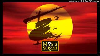 06 This Money Is Yours  Miss Saigon Original West End Cast [upl. by Dduj]