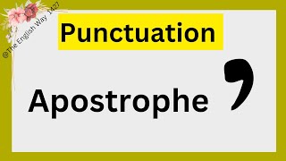 📚Apostrophe Punctuation How to use Apostrophe TheEnglishWay1427 [upl. by Jennie]