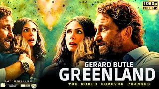 Greenland 2020 Movie  Gerard Butler Morena Baccarin Roger Dale Floyd  Review amp Facts [upl. by Eannyl378]