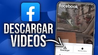 Cómo DESCARGAR VIDEOS de FACEBOOK ✅ Muy Rápido [upl. by Eessac221]