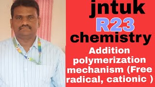 Addition polymerization mechanism  free radical and cationic mechanism [upl. by Ifok]