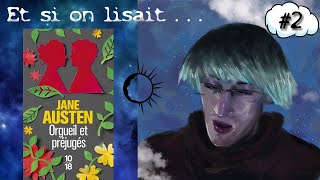 📚 Et si on lisait Orgueil et préjugés de Jane Austen  Chapitre IX à XVI 📖 [upl. by Ashbey]