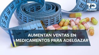 Venta de medicinas para bajar de peso crece 35 [upl. by Murat]