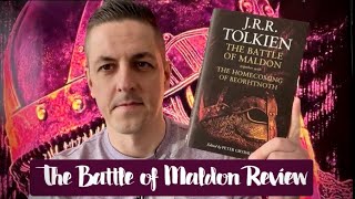 The Battle of Maldon Review  JRR Tolkien [upl. by Orose]