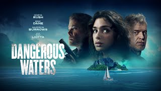 Dangerous Waters 2023  SignatureUK Trailer  Thriller  Odeya Rush Eric Dane amp Saffron Burrows [upl. by Amikan]