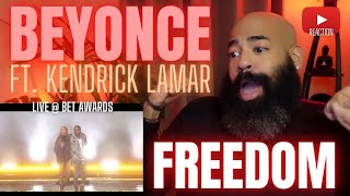 BEYONCE FT KENDRICK LAMAR  FREEDOM LIVE AT BET AWARDS  REACTION [upl. by Aihpos]