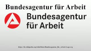 Bundesagentur für Arbeit [upl. by Marthena397]