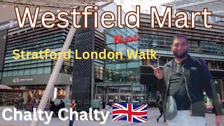 London Mall Tour ll Shopping in London🇬🇧 l Westfield Mart Stratford l London Walk [upl. by Orji]