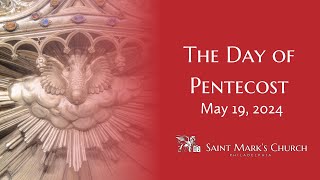 The Day of Pentecost  51924 [upl. by Nirok628]