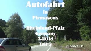 Autofahrt in Pirmasens RheinlandPfalz 2018 T 5 [upl. by Ranson]