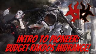 Intro to Pioneer Budget Rakdos Midrange [upl. by Nomla]