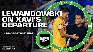 Robert Lewandowski speaks on Xavis departure from Barcelona  ESPN FC [upl. by Keefe]