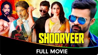 Shoorveer  Hindi Dubbed Full Movie Sai Dharam Tej Rakul Preet Singh Jagapati Babu Mukesh Rishi [upl. by Linetta]