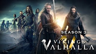 Vikings Valhalla Season 3 Episodes Fact  Sam Corlett Frida Gustavsson Leo Suter  Review amp Fact [upl. by Alyakam796]