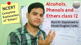 Alcohols Phenols and Ethers class 12 part III  All about Ethers  NCERT in Hindiاردو [upl. by Tiram]