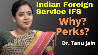 IFS OFFICER  BY Dr Tanu Jain IFS Officer perks and benefits [upl. by Larret]