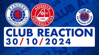 Aberdeen 21 Rangers  Club Reaction [upl. by Moor354]