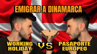 EMIGRAR A DINAMARCA  VISA WORKING HOLIDAY VS PASAPORTE EUROPEO [upl. by Dinah693]