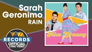 Sarah Geronimo  Rain  Miss Granny OST Official Lyric Video [upl. by Ahtiekal]