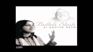 Lagan Lagi  Bullehshah  Kavita Seth [upl. by Rosalba]