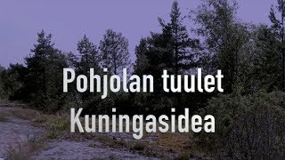 POHJOLAN TUULET Kuningasideakaraokelyrics [upl. by Mcdonald]